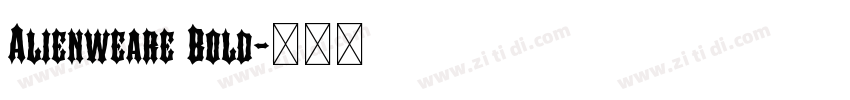 Alienweare Bold字体转换